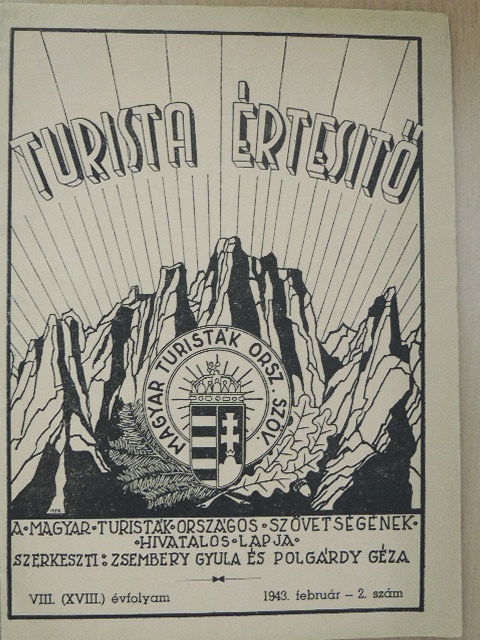 Dr. Tangl Harald - Turista értesitő 1943. február 15. [antikvár]