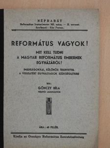 Gönczy Béla - Református vagyok! [antikvár]