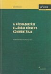 DR. KILÉNYI GÉZA - A közigazgatási eljárási törvény kommentárja [antikvár]