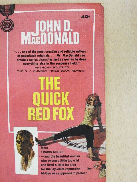 John D. MacDonald - The Quick Red Fox [antikvár]