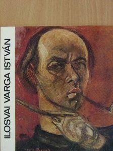 Kampis Antal - Ilosvai Varga István [antikvár]