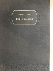 Jánosi Zoltán - Papi dolgozatok V. [antikvár]