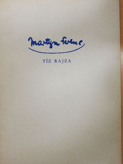 Sarkadiné Hárs Éva - Martyn Ferenc tíz rajza [antikvár]