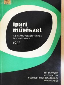 Juhász László - Ipari művészet 1963/5 [antikvár]