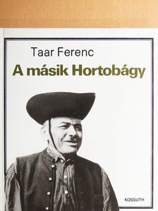 Taar Ferenc - A másik Hortobágy [antikvár]