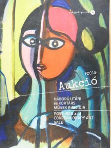 Háború utáni és kortárs művek aukciója 2019 [antikvár]