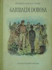 Murányi-Kovács Endre - Garibaldi dobosa [antikvár]