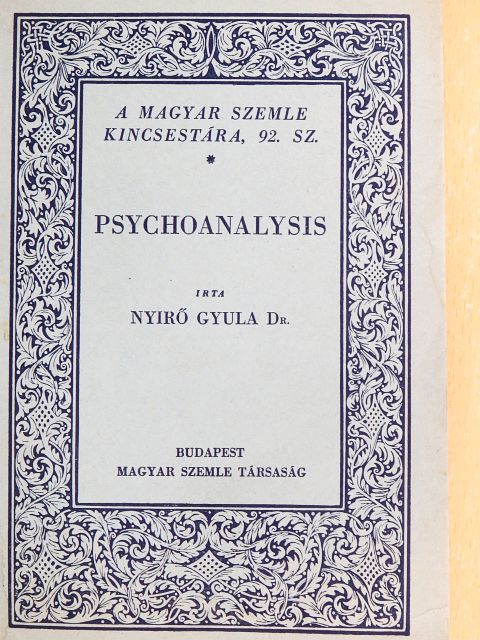 Dr. Nyirő Gyula - Psychoanalysis [antikvár]