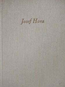 Josef Hora - Josef Hora [antikvár]