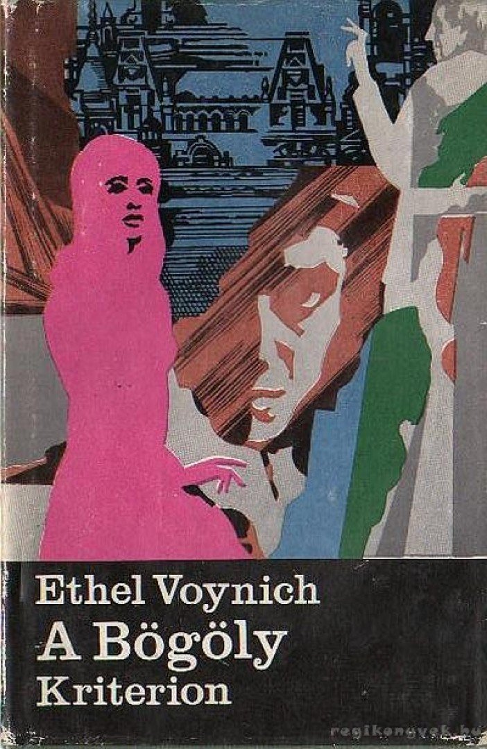 Voynich, Ethel - A bögöly [antikvár]