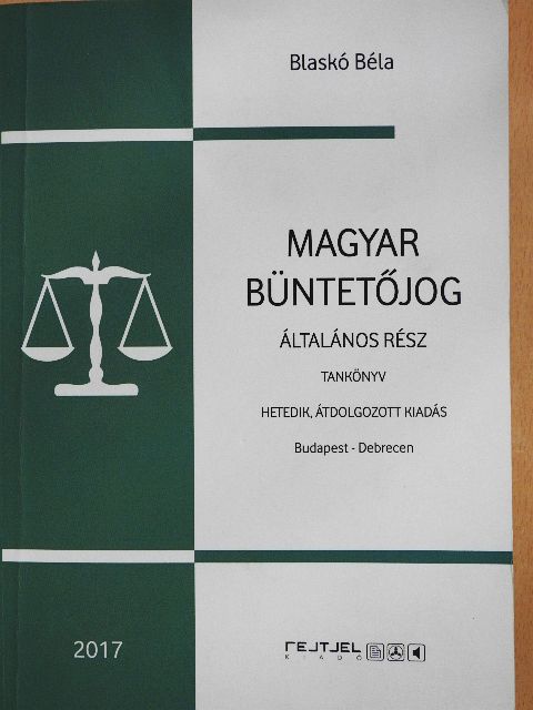 Blaskó Béla - Magyar büntetőjog [antikvár]