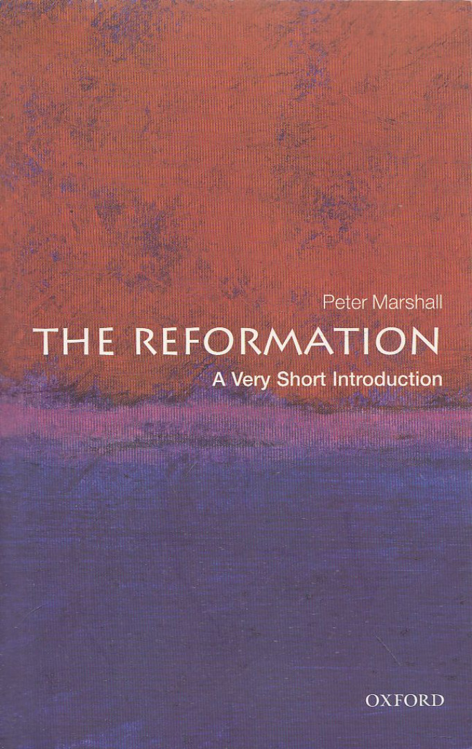 Peter Marshall - The Reformation [antikvár]