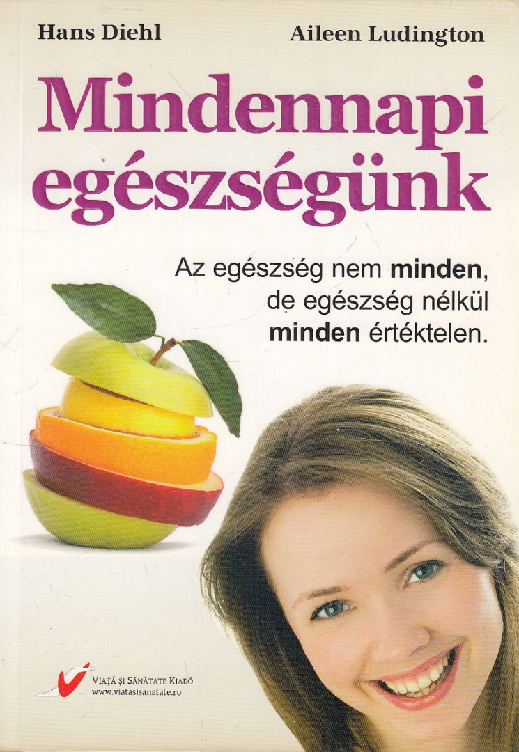 Mindennapi egészségünk [antikvár]
