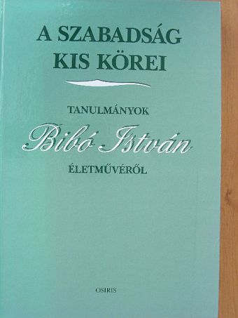 Balog Iván - A szabadság kis körei [antikvár]