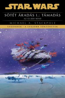 Michael A. Stackpole - Sötét áradás I.: Támadás