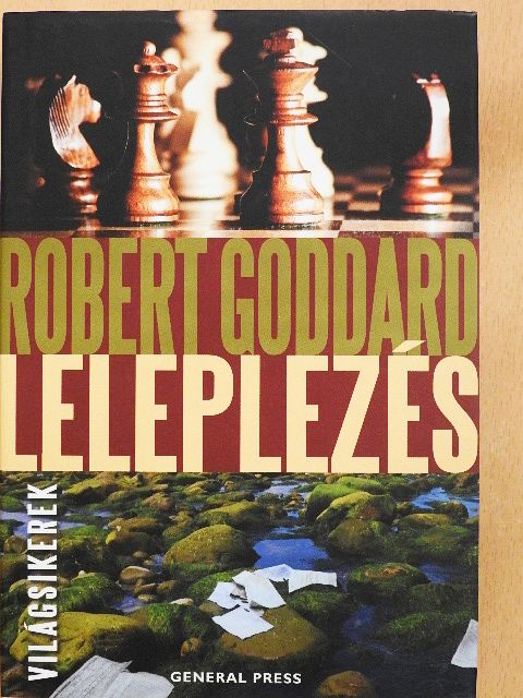 Robert Goddard - Leleplezés [antikvár]