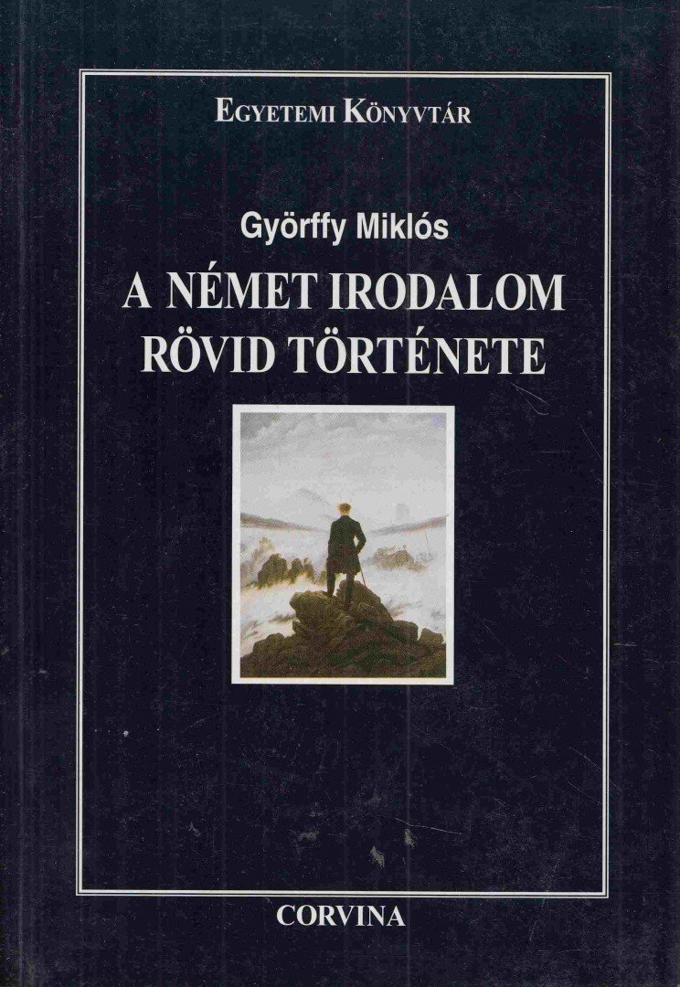 Györffy Miklós - A német irodalom rövid története [antikvár]