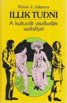 Köves J.Julianna - Illik tudni [antikvár]
