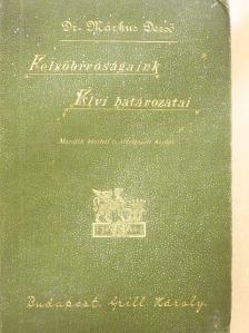 Felsőbiróságaink elvi határozatai III. (rossz állapotú) [antikvár]