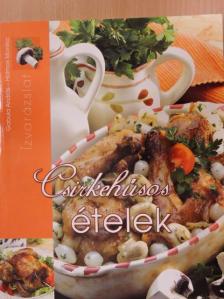 Halmos Monika - Csirkehúsos ételek [antikvár]