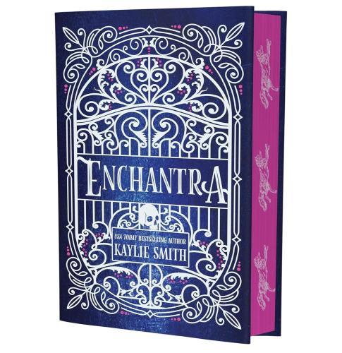 Kaylie Smith - Enchantra (Deluxe Edition - Wicked Games Series, Book 2)