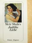 Meir Shalev - Judiths Liebe [antikvár]