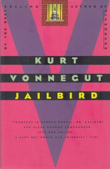 Kurt Vonnegut - Jailbird [antikvár]