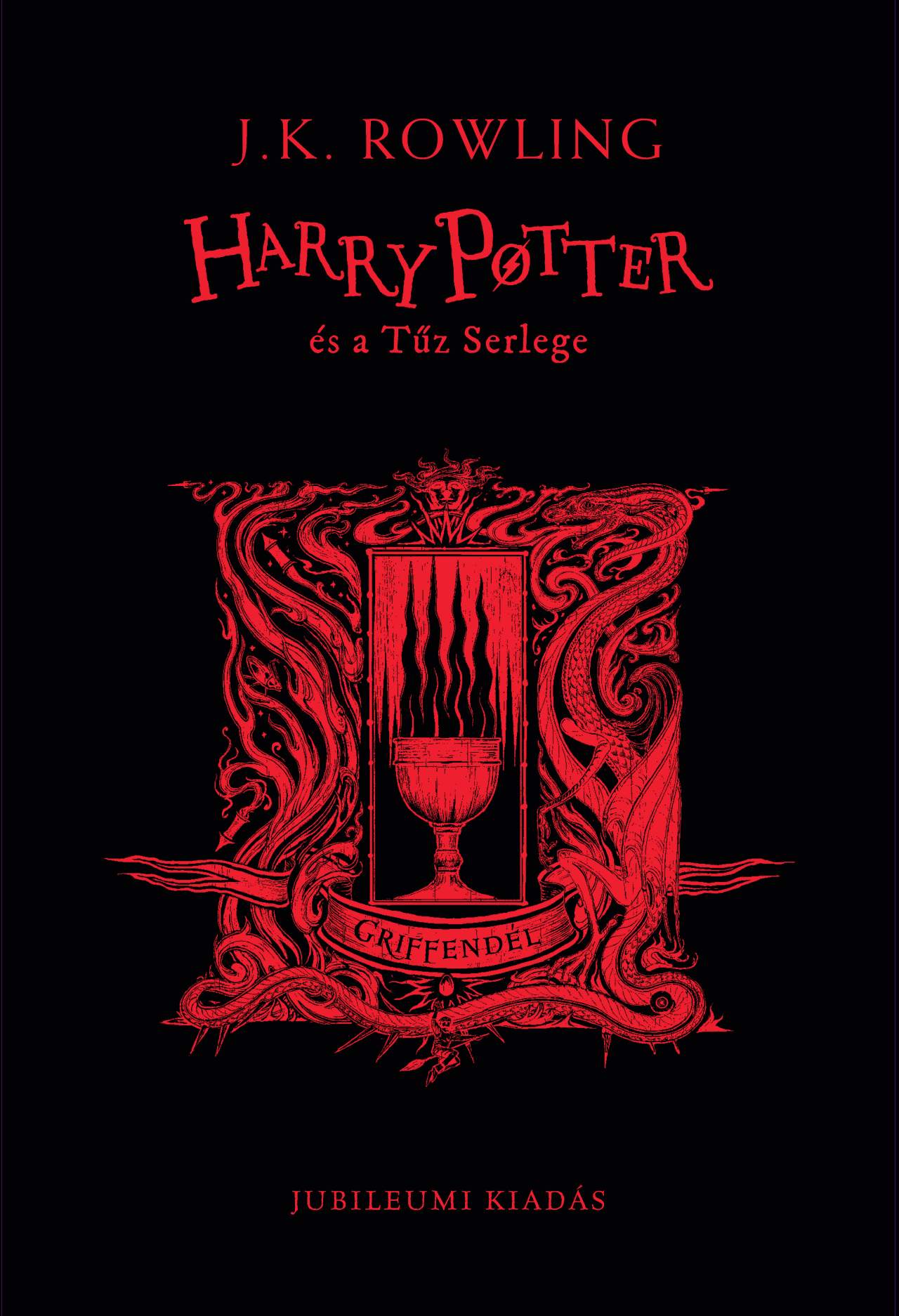 J. K. Rowling - Harry Potter és a Tűz Serlege - Griffendéles kiadás [szépséghibás]