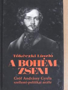 Tőkéczki László - A bohém zseni [antikvár]