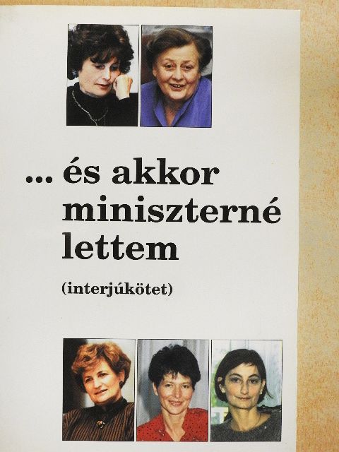 Zimber Szilvia - ... és akkor miniszterné lettem [antikvár]