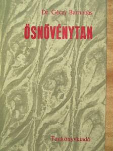 Dr. Géczy Barnabás - Ősnövénytan [antikvár]