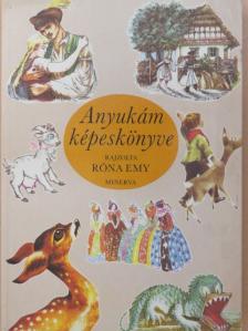 Altay Margit - Anyukám képeskönyve [antikvár]