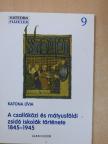 Katona Lívia - A csallóközi és mátyusföldi zsidó iskolák története 1845-1945 [antikvár]