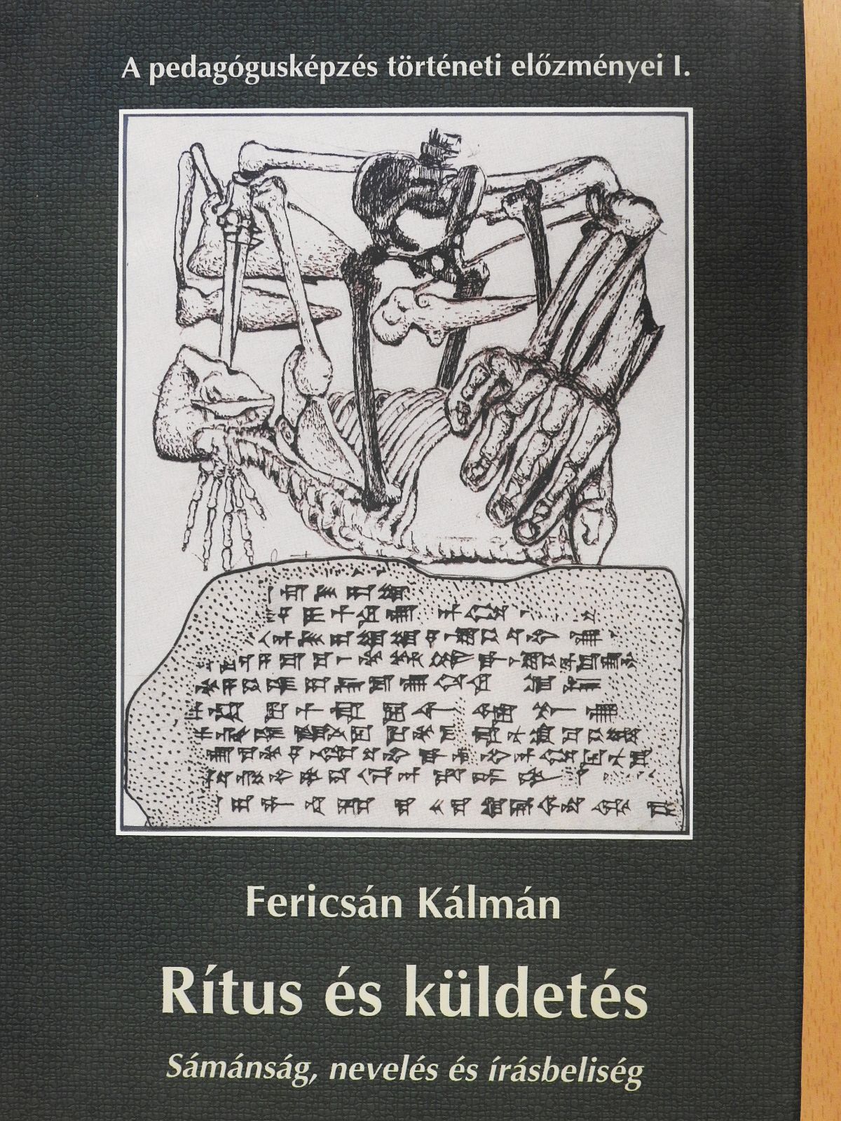 Fericsán Kálmán - Rítus és küldetés 1. (dedikált példány) [antikvár]