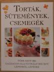 Mary Berry - Torták, sütemények, csemegék [antikvár]