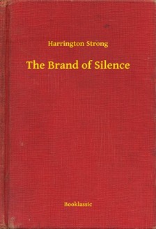 Strong Harrington - The Brand of Silence [eKönyv: epub, mobi]