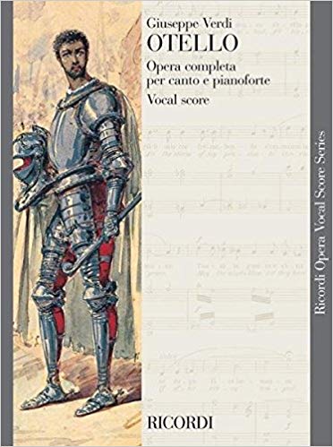 Verdi - OTELLO PER CANTO E PIANOFORTE - VOCAL SCORE