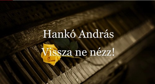 Hankó András - Vissza ne nézz! [eKönyv: epub, mobi]