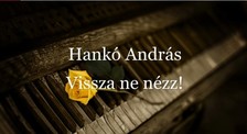 Hankó András - Vissza ne nézz! [eKönyv: epub, mobi]