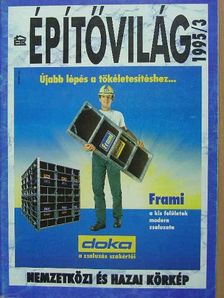 Bereczki Sándor - Építővilág 1995/3. [antikvár]