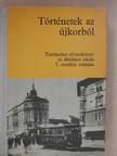 Devecseri Lászlóné - Történetek az újkorból [antikvár]