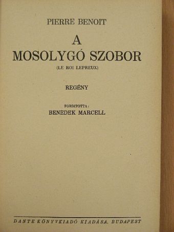 Pierre Benoit - A mosolygó szobor [antikvár]