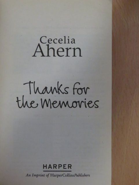 Cecelia Ahern - Thanks for the Memories [antikvár]