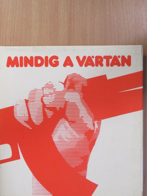 Benjámin Ferenc - Mindig a vártán [antikvár]