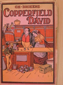 Ch. Dickens - Copperfield Dávid [antikvár]