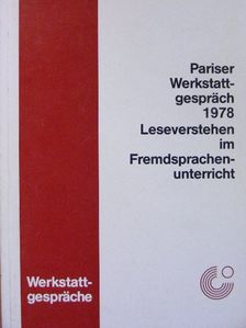 Ann Hayes - Pariser Werkstattgespräch 1978 Leseverstehen im Fremdsprachenunterricht [antikvár]