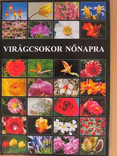Virágcsokor nőnapra [antikvár]