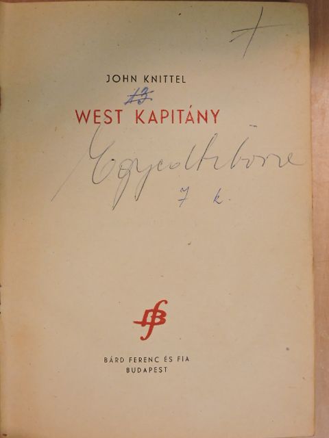 John Knittel - West kapitány [antikvár]