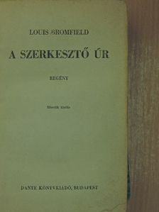 Louis Bromfield - A szerkesztő úr [antikvár]