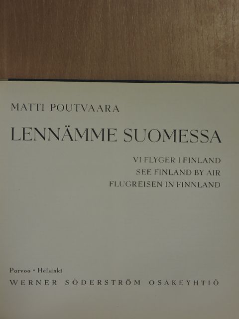 Matti Poutvaara - Lennämme Suomessa [antikvár]